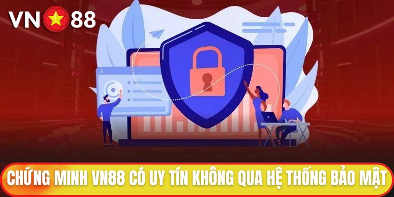 Chứng minh VN88 có uy tín không qua giấy phép